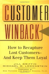 book Customer Winback: How to Recapture Lost Customers--And Keep Them Loyal