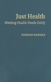 book Just Health: Meeting Health Needs Fairly