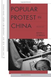 book Popular Protest in China (Harvard Contemporary China Series)