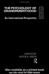 book Psychology of Grandparenthood: An International Perspective