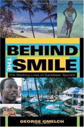 book Behind the Smile: The Working Lives of Caribbean Tourism