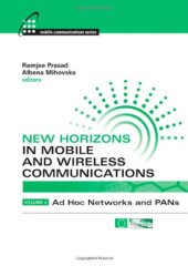 book New Horizons in Mobile and Wireless Communications, Vol 4 (Mobile Communications)