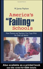 book America's Failing Schools: How Parents and Teachers Can Cope With No Child Left Behind