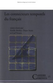 book Les connecteurs temporels du francais (Cahiers Chronos 15) (French Edition)