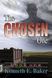 book The Chosen One (The Earth Cleansing Series, Book1)