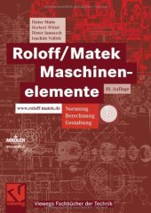 book Roloff Matek Maschinenelemente. Lehrbuch und Tabellenbuch, 18.Auflage