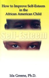 book How to Improve Self-Esteem in the African American Child