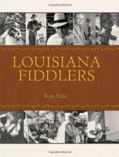 book Louisiana Fiddlers (American Made Music Series)