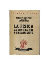 book La fisica aventura del pensamiento. El desarrollo de las ideas desde los primeros conceptos hasta la relatividad y los cuantos  Spanish