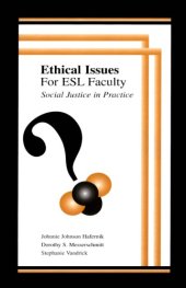 book Ethical Issues for Esl Faculty: Social Justice in Practice