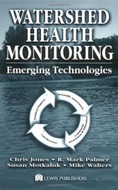 book Watershed Health Monitoring: Emerging Technologies