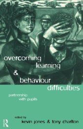 book Overcoming Learning and Behaviour Difficulties: Partnership with Pupils