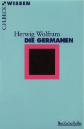 book Die Germanen (3. Auflage) (Beck Wissen)