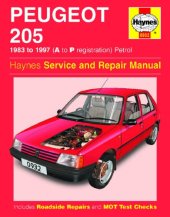 book Peugeot 205 Petrol (1983-1997) Service and Repair Manual A-P Registration (Haynes Manuals)