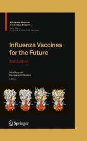 book Influenza Vaccines for the Future, 2nd Edition (Birkhäuser Advances in Infectious Diseases)