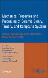 book Mechanical Properties and Performance of Engineering Ceramics and Composites IV (Ceramic Engineering and Science Proceedings, Vol. 29, No. 2)