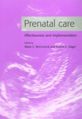 book Prenatal Care: Effectiveness and Implementation