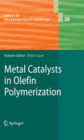 book Metal Catalysts in Olefin Polymerization