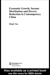 book Economic Growth, Income Distribution and Poverty Reduction in Contemporary China (Routledge Studies on the Chinese Economy)