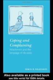 book Coping and Complaining: Attachment and the Language of Dis-ease