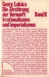 book Die Zerstörung der Vernunft, Bd 2: Irrationalismus und Imperialismus: BD II, 3 Auflage