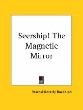 book Seership! The Magnetic Mirror