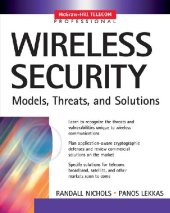 book Wireless security models, threats, and solutions