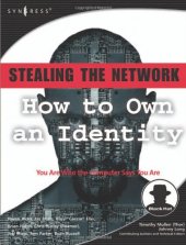 book Stealing the Network: How to Own an Identity