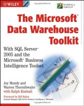 book The MicrosoftData Warehouse Toolkit: With SQL Server2005 and the MicrosoftBusiness Intelligence Toolset 