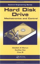 book Hard Disk Drive: Mechatronics and Control