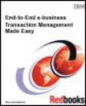 book End-to-End E-business Transaction Management Made Easy