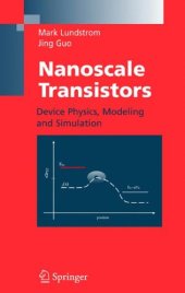 book Nanoscale Transistors: Device Physics, Modeling and Simulation