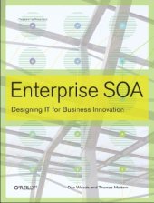 book Enterprise SOA: Designing IT for Business Innovation