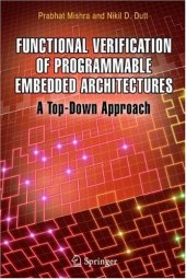 book Functional verification of programmable embedded architectures: a top-down approach