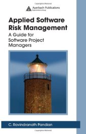 book Applied Software Risk Management: A Guide for Software Project Managers