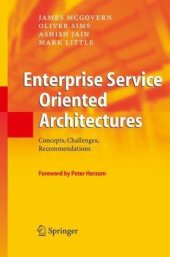 book Enterprise service oriented architectures: concepts, challenges, recommendations