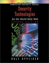 book Security Technologies for the World Wide Web