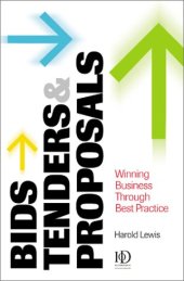 book Bids, Tenders and Proposals: Winning Business Through Best Practice