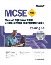 book MCSE: Microsoft SQL Server 2000 Database Design and Implementation Training Kit