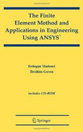 book The Finite Element Method and Applications in Engineering Using ANSYS