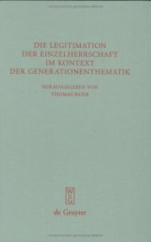 book Die Legitimation der Einzelherrschaft im Kontext der Generationenthematik