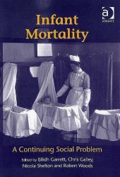 book Infant Mortality: A Continuing Social Problem