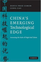 book China's Emerging Technological Edge: Assessing the Role of High-End Talent