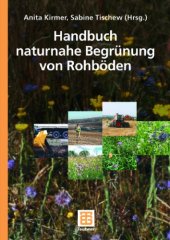 book Handbuch naturnaher Begrünung von Rohböden  GERMAN