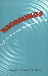 book Becomings: Explorations in Time, Memory and Futures