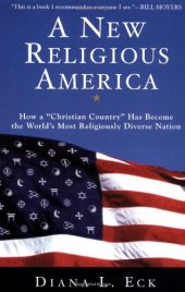 book A New Religious America: How a ''Christian Country'' Has Become the World's Most Religiously Diverse Nation