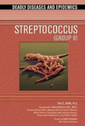 book Streptococcus (Group B) (Deadly Diseases and Epidemics)