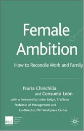 book Female Ambition: How to Reconcile Work and Family