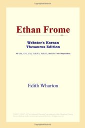 book Ethan Frome (Webster's Korean Thesaurus Edition)