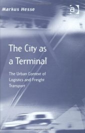 book The City as a Terminal (Transport and Mobility)